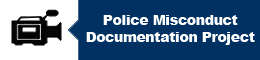 Police Misconduct Documentation Project