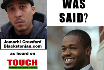 What Was Said… Jamarhl Crawford & Cornell Mills on Touch FM