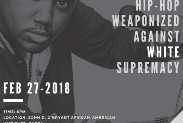 Tef Poe “Hip-Hop Weaponized Against White Supremacy” Feb. 27