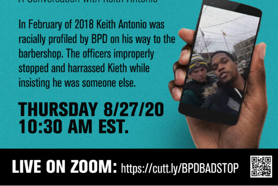 BPD Stop & Harass – A Conversation with Keith AKA “Kevin”